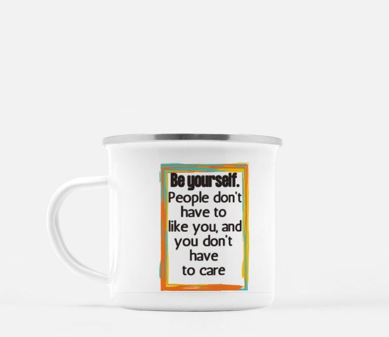Be Yourself Mug 10 oz.